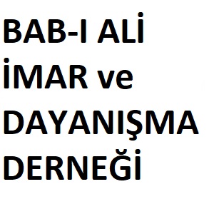 Bab-i Ali İmar ve Dayanışma Derneği